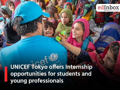 UNICEF Tokyo Offers Internship Opportunities for Students and Young Professionals