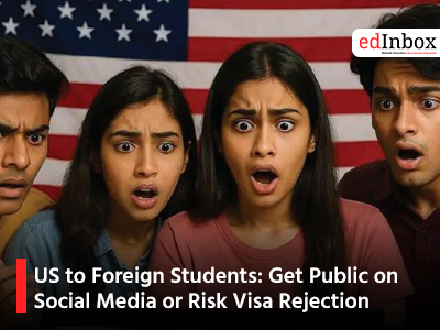 US to Foreign Students: Get Public on Social Media or Risk Visa Rejection