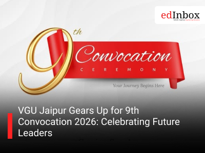VGU Jaipur Gears Up for 9th Convocation 2026: Celebrating Future Leaders