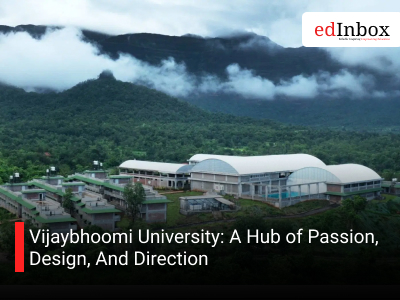 Vijaybhoomi University: A Hub of Passion, Design, And Direction