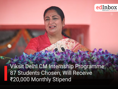 Viksit Delhi CM Internship Programme: 87 Students Chosen, Will Receive ₹20,000 Monthly Stipend