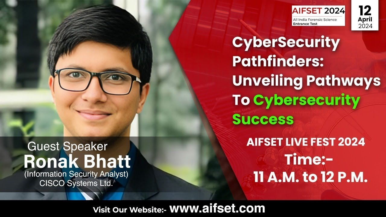AIFSET LIVE FEST E-02 | Cyber Security Pathfinders : Unveiling Pathways to Cybersecurity Success