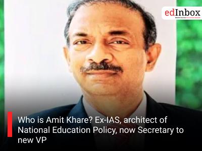 Who is Amit Khare? Ex-IAS, architect of National Education Policy, now Secretary to new VP