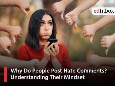 Why Do People Post Hate Comments? Understanding Their Mindset 
