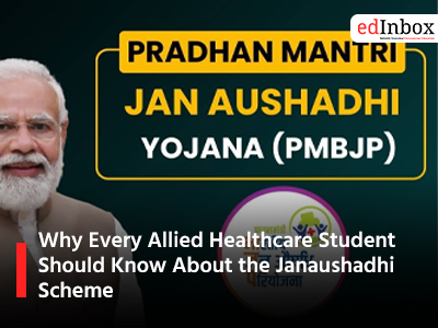 Why Every Allied Healthcare Student Should Know About the Janaushadhi Scheme