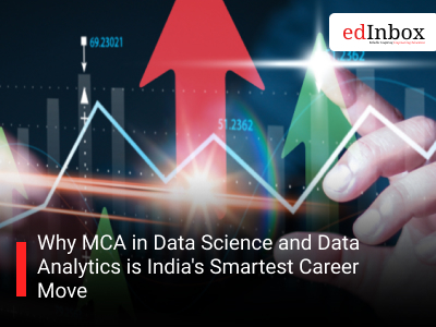 Why MCA in Data Science and Data Analytics is India's Smartest Career Move