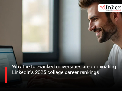 Why the top-ranked universities are dominating LinkedIn's 2025 college career rankings