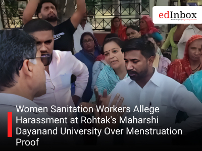 Women Sanitation Workers Allege Harassment at Rohtak's Maharshi Dayanand University Over Menstruation Proof