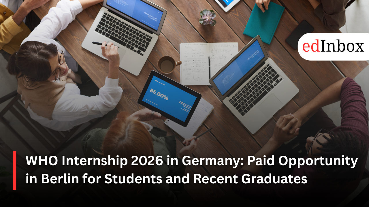 WHO Internship 2026 in Germany: Paid Berlin opportunity opens for students and recent graduates