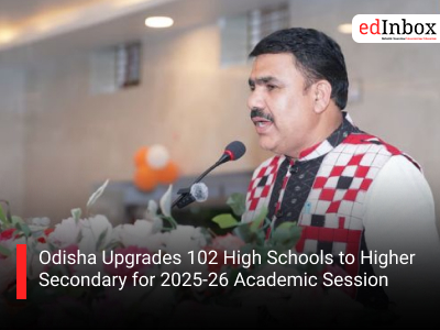 Odisha Upgrades 102 High Schools to Higher Secondary for 2025-26 Academic Session