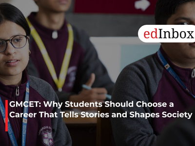 GMCET: Why Students Should Choose a Career That Tells Stories and Shapes Society