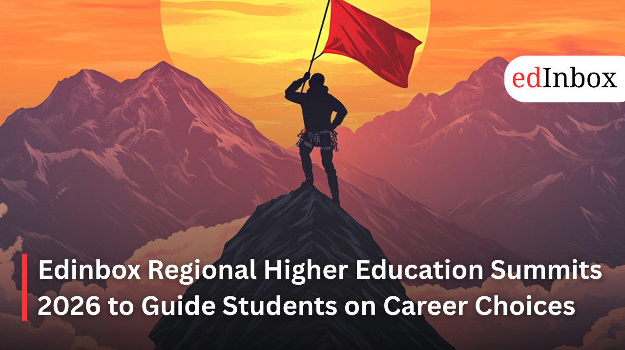 Edinbox Regional Higher Education Summits 2026 to Guide Students on Career Choices