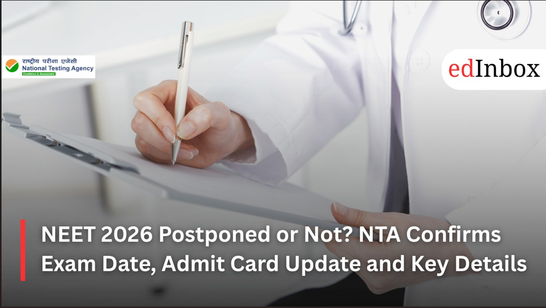NEET 2026 Postponed or Not? NTA Confirms Exam Date, Admit Card Update and Key Details