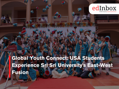 Global Youth Connect: USA Students Experience Sri Sri University's East-West Fusion