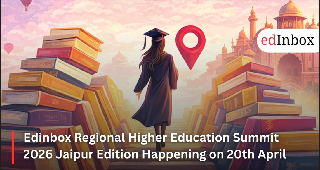 Edinbox Regional Higher Education Summit 2026 Jaipur Edition Happening on 20th April