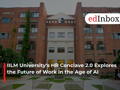 IILM University's HR Conclave 2.0 Explores the Future of Work in the Age of AI 