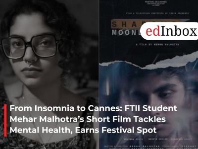From Insomnia to Cannes: FTII Student Mehar Malhotra’s Short Film Tackles Mental Health, Earns Festival Spot
