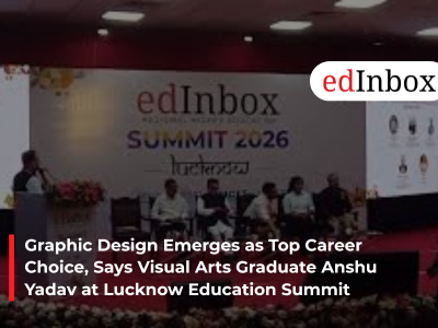 Graphic Design Emerges as Top Career Choice, Says Visual Arts Graduate Anshu Yadav at Lucknow Education Summit