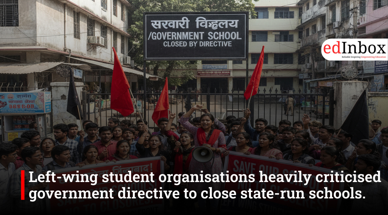 Left-wing student organisations heavily criticised government directive to close state-run schools.