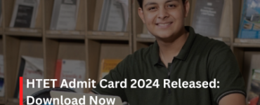 HTET Admit Card 2024 Released Download Now