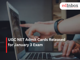 UGC NET Admit Cards Released for January 3 Exam