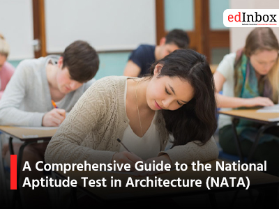 A Comprehensive Guide to the National Aptitude Test in Architecture NATA