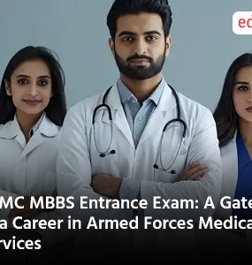 AFMC MBBS Entrance Exam A Gateway to a Career in Armed Forces Medical Services
