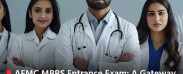 AFMC MBBS Entrance Exam A Gateway to a Career in Armed Forces Medical Services