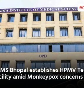 AIIMS Bhopal establishes HPMV Testing Facility amid Monkeypox concerns