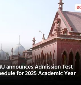 AMU announces Admission Test Schedule for 2025 Academic Year