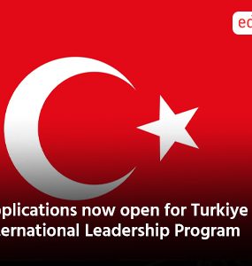 Applications now open for Turkiye International Leadership Program