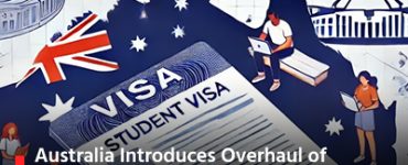 Australia Introduces Overhaul of Student Visa Rules to ensure Integrity and Quality