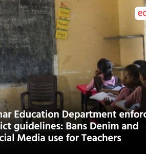 Bihar Education Department enforces strict guidelines Bans Denim and Social Media use for Teachers