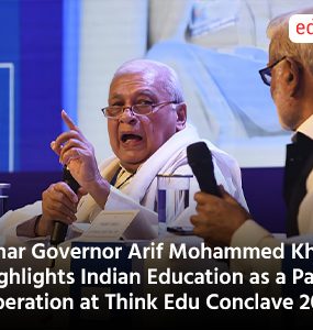 Bihar Governor Arif Mohammed Khan Highlights Indian Education as a Path to Liberation at Think Edu Conclave 2025