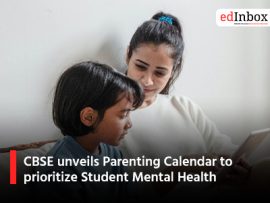 CBSE unveils Parenting Calendar to prioritize Student Mental Health