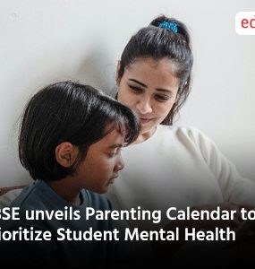 CBSE unveils Parenting Calendar to prioritize Student Mental Health