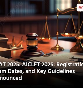 CLAT 2025: AICLET 2025: Registration, Exam Dates, and Key Guidelines Announced