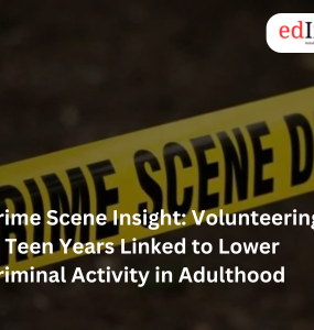 Crime Scene Insight: Volunteering in Teen Years Linked to Lower Criminal Activity in Adulthood