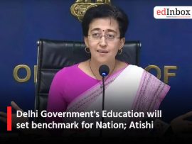 Delhi Government's Education will set benchmark for Nation; Atishi