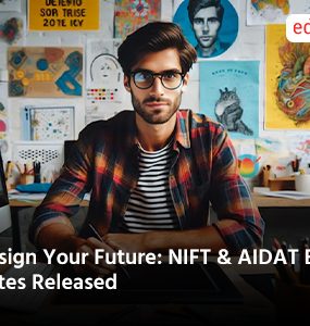 Design Your Future: NIFT & AIDAT Exam Dates Released