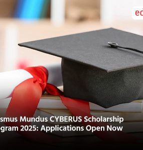 Erasmus Mundus CYBERUS Scholarship Program 2025 Applications Open Now