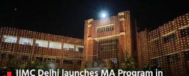 IIMC Delhi launches MA Program in Media and Business Strategic Communication