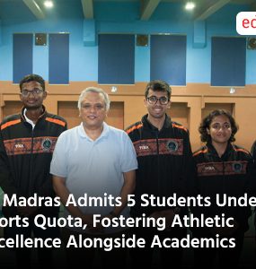 IIT Madras Admits 5 Students Under Sports Quota Fostering Athletic Excellence Alongside Academics