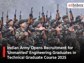 Indian Army Opens Recruitment for 'Unmarried' Engineering Graduates in Technical Graduate Course 2025