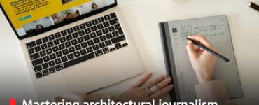 Mastering Architectural Journalism Online Workshop Now Open for Registrations