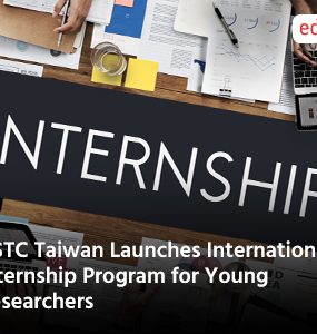 NSTC Taiwan Launches International Internship Program for Young Researchers