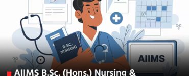 AIIMS B.Sc. (Hons.) Nursing & Paramedical Entrance Exam 2025: Key Details & Preparation Tips