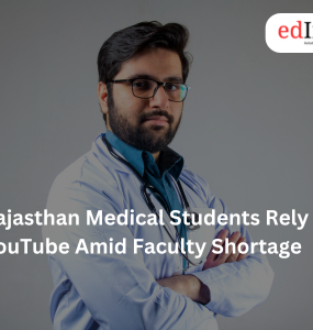 Rajasthan Medical Students Rely on YouTube Amid Faculty Shortage