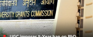 UGC imposes 5Year ban on PhD Admissions at Three Rajasthan Universities