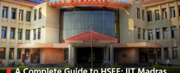 A Complete Guide to HSEE IIT Madras Humanities and Social Sciences Entrance Exam